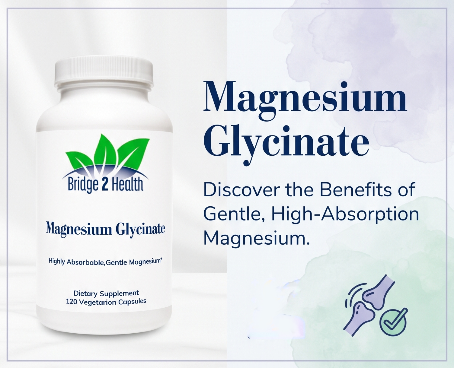 Magnesium Glycinate Guide | Bridge-2-Health